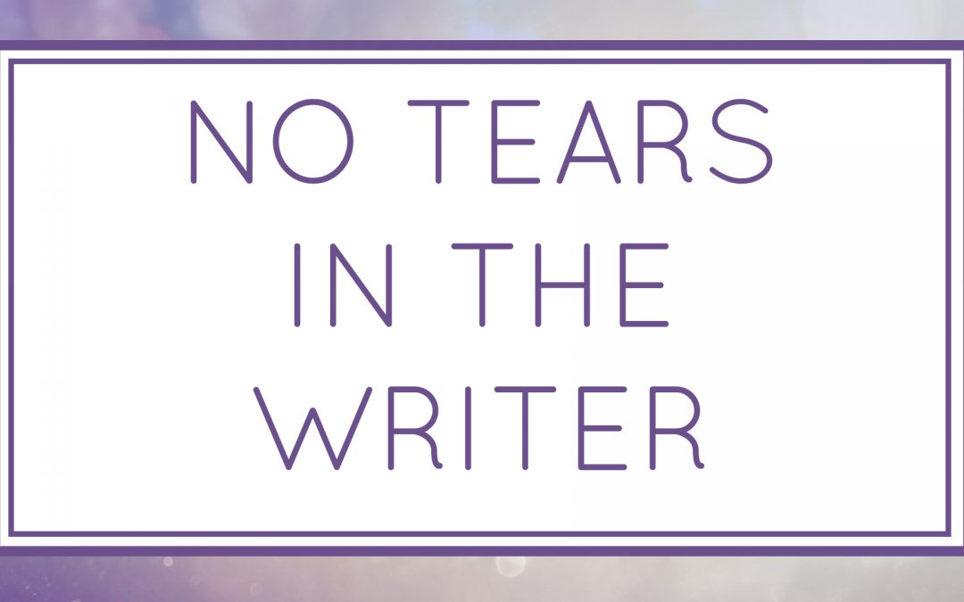 No Tears in the Writer (Workshop)