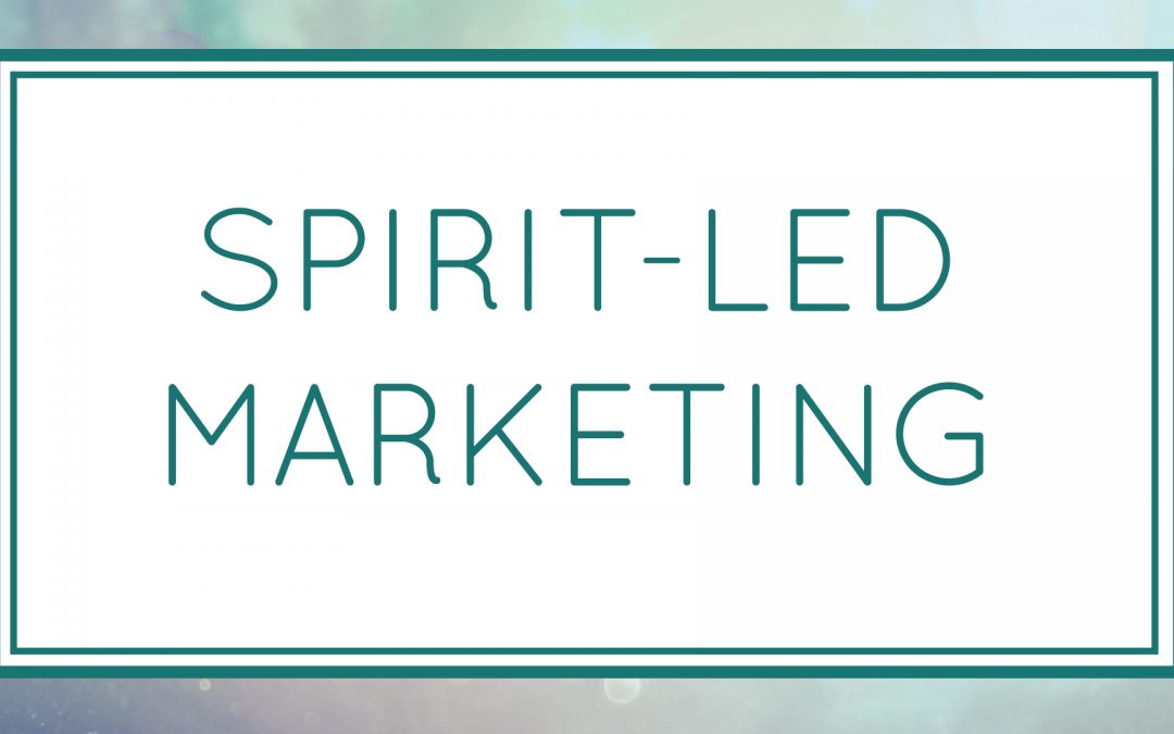 Spirit Led Marketing (Workshop)