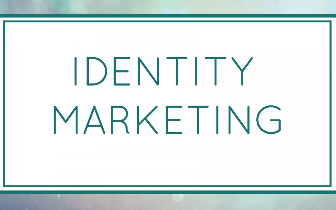 Identity Marketing (Workshop)